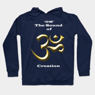 Om (AUM) - The Sound of Creation Hoodie